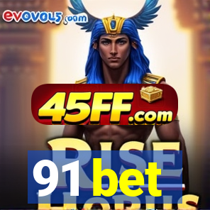 91 bet
